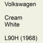 Preview: Volkswagen, Cream White, L90H (1968).